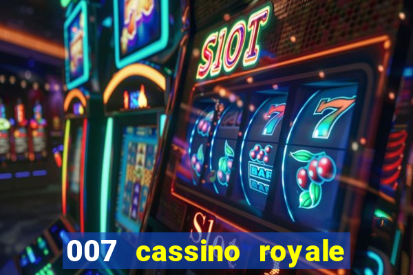 007 cassino royale download dublado 4shared